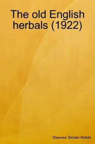 Cover of The Old English Herbals (1922)