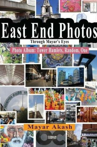 Cover of East End Photos Through Mayar's Eyes