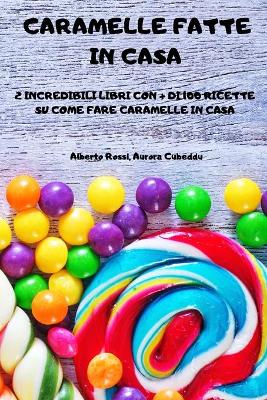 Cover of Caramelle Fatte in Casa