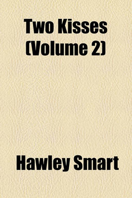 Book cover for Two Kisses (Volume 2)