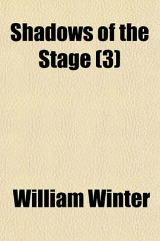 Cover of Shadows of the Stage (3)