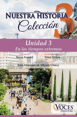 Book cover for Nuestra Historia Collection Level 3 Unit 3