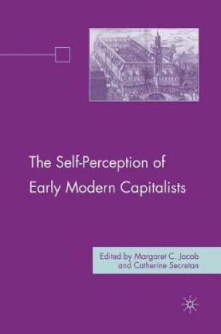 Cover of The Self-Perception of Early Modern Capitalists