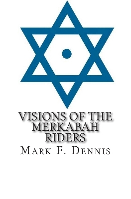 Book cover for Visions of the Merkabah Riders