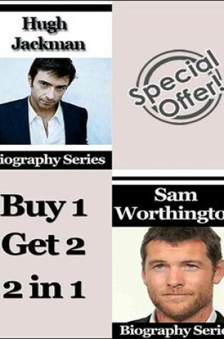 Cover of Hugh Jackman and Sam Worthington – Biography Series