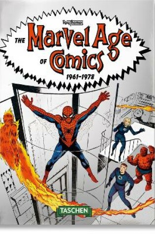 Cover of The Marvel Age of Comics 1961–1978. 40th Ed.