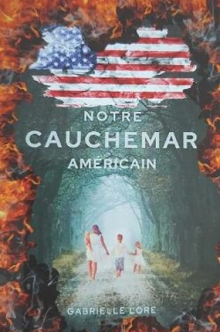 Cover of Notre Cauchemar Américain