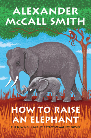 Cover of How to Raise an Elephant