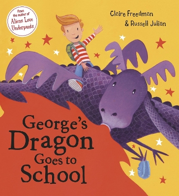 Book cover for George's Dragon Goes to School