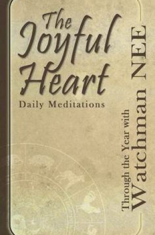 Cover of The Joyful Heart Daily Meditations