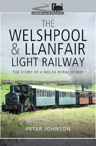 Cover of The Welshpool & Llanfair Light Railway