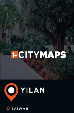 Cover of City Maps Yilan Taiwan