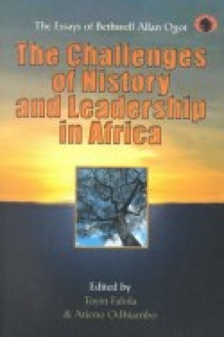 Cover of The Challenges of History and Leadership in Africa