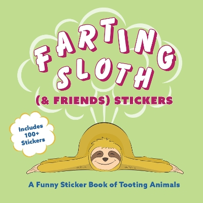 Book cover for Farting Sloth (& Friends) Stickers