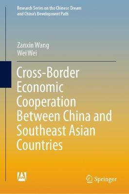 Book cover for Cross-Border Economic Cooperation Between China and Southeast Asian Countries