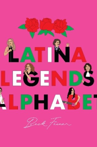 Cover of Latina Legends Alphabet