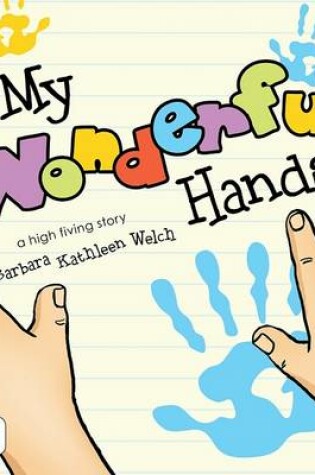 Cover of My Wonderful Hands