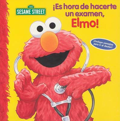 Book cover for Es Hora de Hacerte un Examen, Elmo!