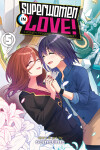 Book cover for Superwomen in Love! Honey Trap and Rapid Rabbit Vol. 5