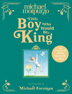 Book cover for The Boy Who Would Be King