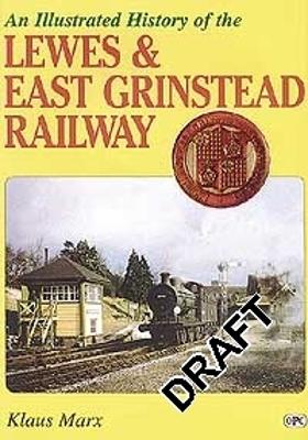 Book cover for Lewes & East Grinstead Railway