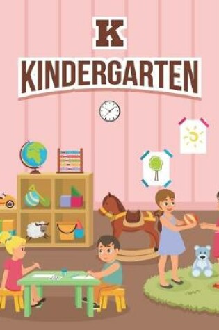 Cover of K Kindergarten