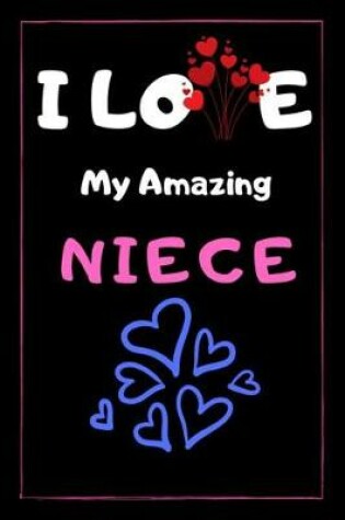 Cover of I Love My Amazing Niece