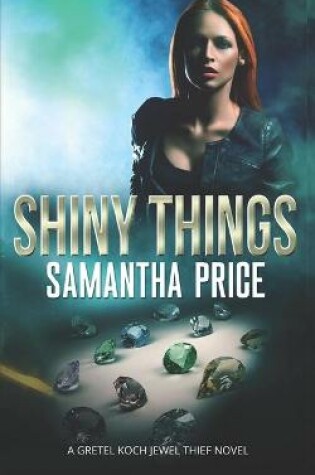 Cover of Shiny Things