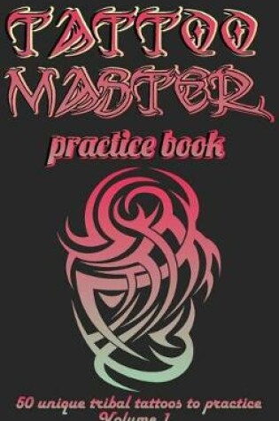 Cover of Tattoo Master practice book