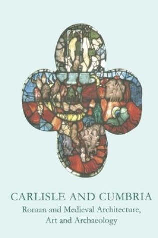 Cover of Carlisle and Cumbria