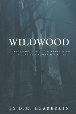 Cover of Wildwood