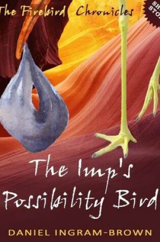 Cover of The Imp's Possibility Bird