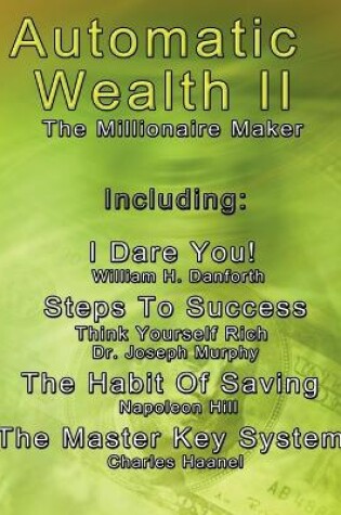 Cover of Automatic Wealth II