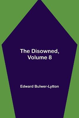 Book cover for The Disowned, Volume 8.