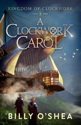 Book cover for A Clockwork Carol