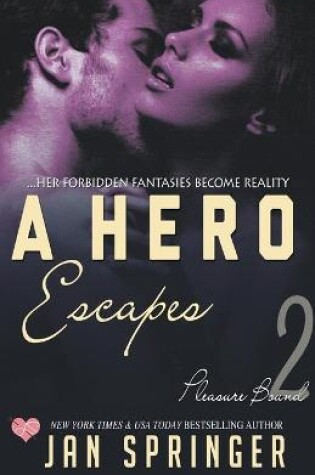 Cover of A Hero Escapes