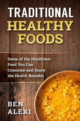 Book cover for Traditional Healthy Foods