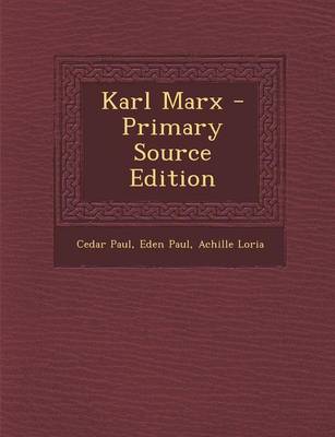 Book cover for Karl Marx - Primary Source Edition