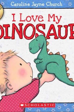 Cover of Lovemeez: I Love My Dinosaur
