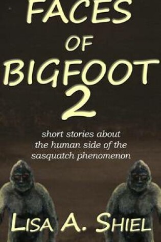 Cover of Faces of Bigfoot 2