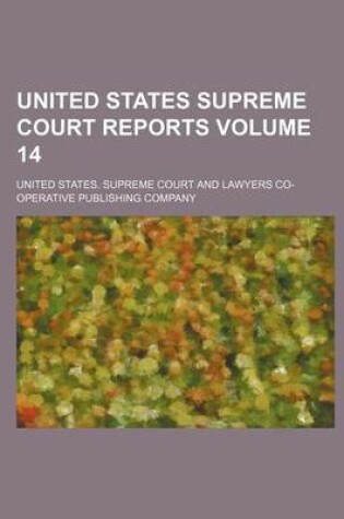 Cover of United States Supreme Court Reports Volume 14