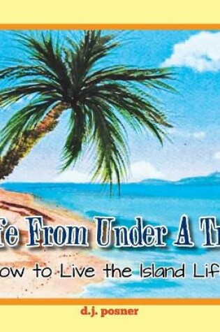 Cover of Life from Under a Tree