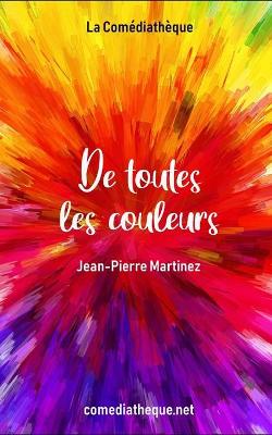 Book cover for De toutes les couleurs