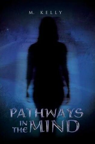 Cover of Pathways in the Mind