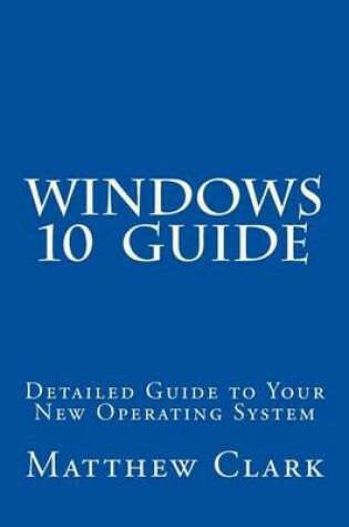 Cover of WINDOWS 10 Guide