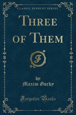 Book cover for Three of Them (Classic Reprint)