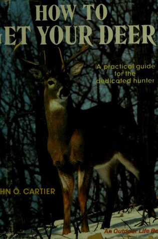 Cover of How to Get Your Deer