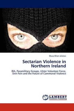 Cover of Sectarian Violence in Northern Ireland