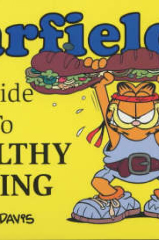 Cover of Garfield's Guide to Healthy Living