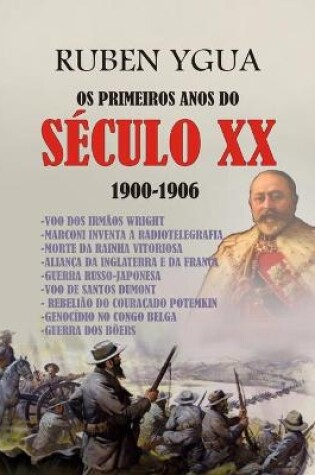 Cover of OS Primeiros Anos Do Seculo XX